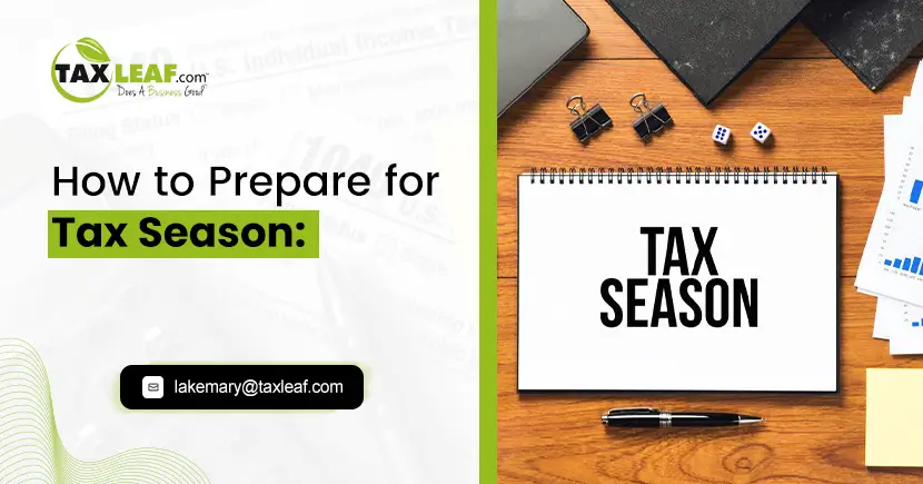 How to Prepare for Tax Season