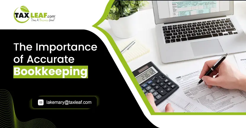Importance of Accurate Bookkeeping for Small Businesses
